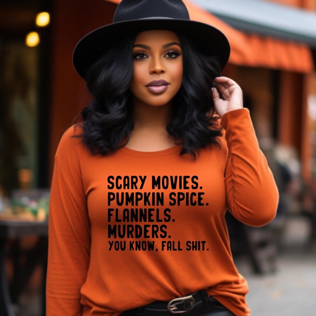 Scary movies, pumpkin spice, flannel pjs,