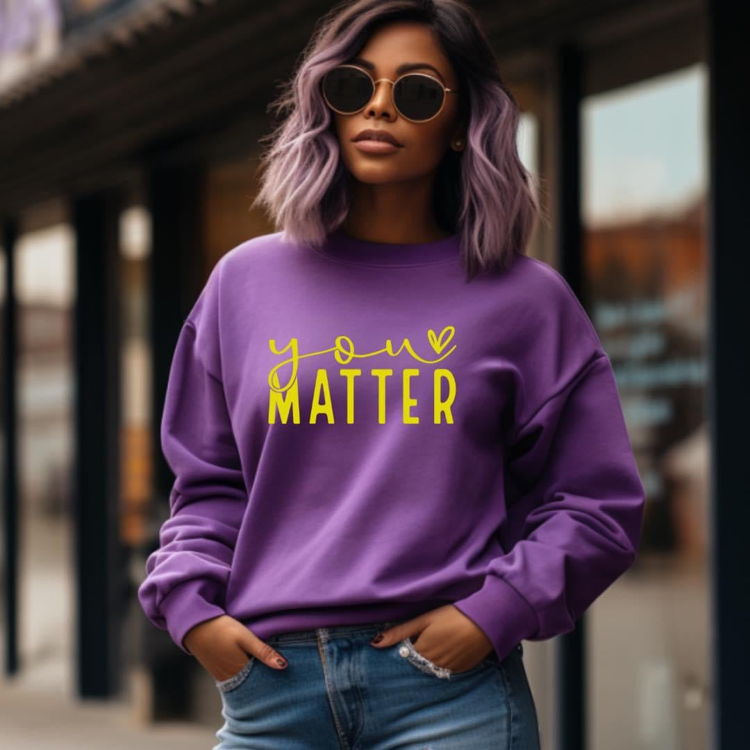 You Matter Shirt