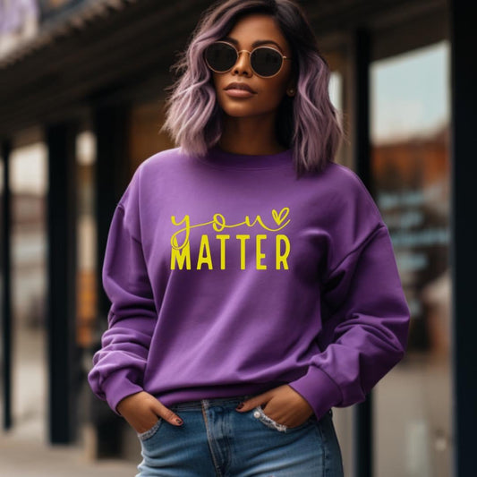 You Matter Shirt