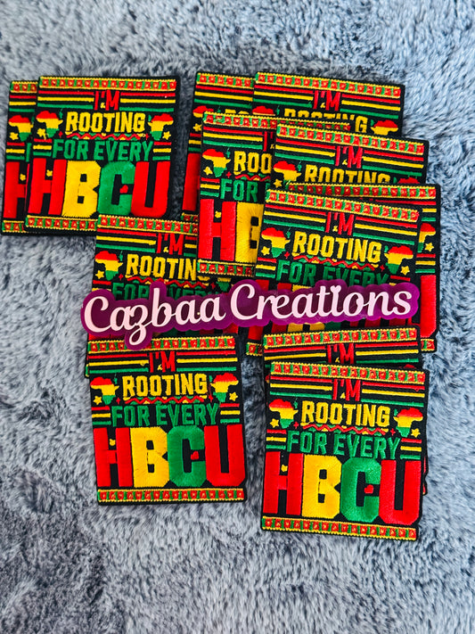 I’m Rooting for every HBCU embroidery patch, HBCU,Black college pride