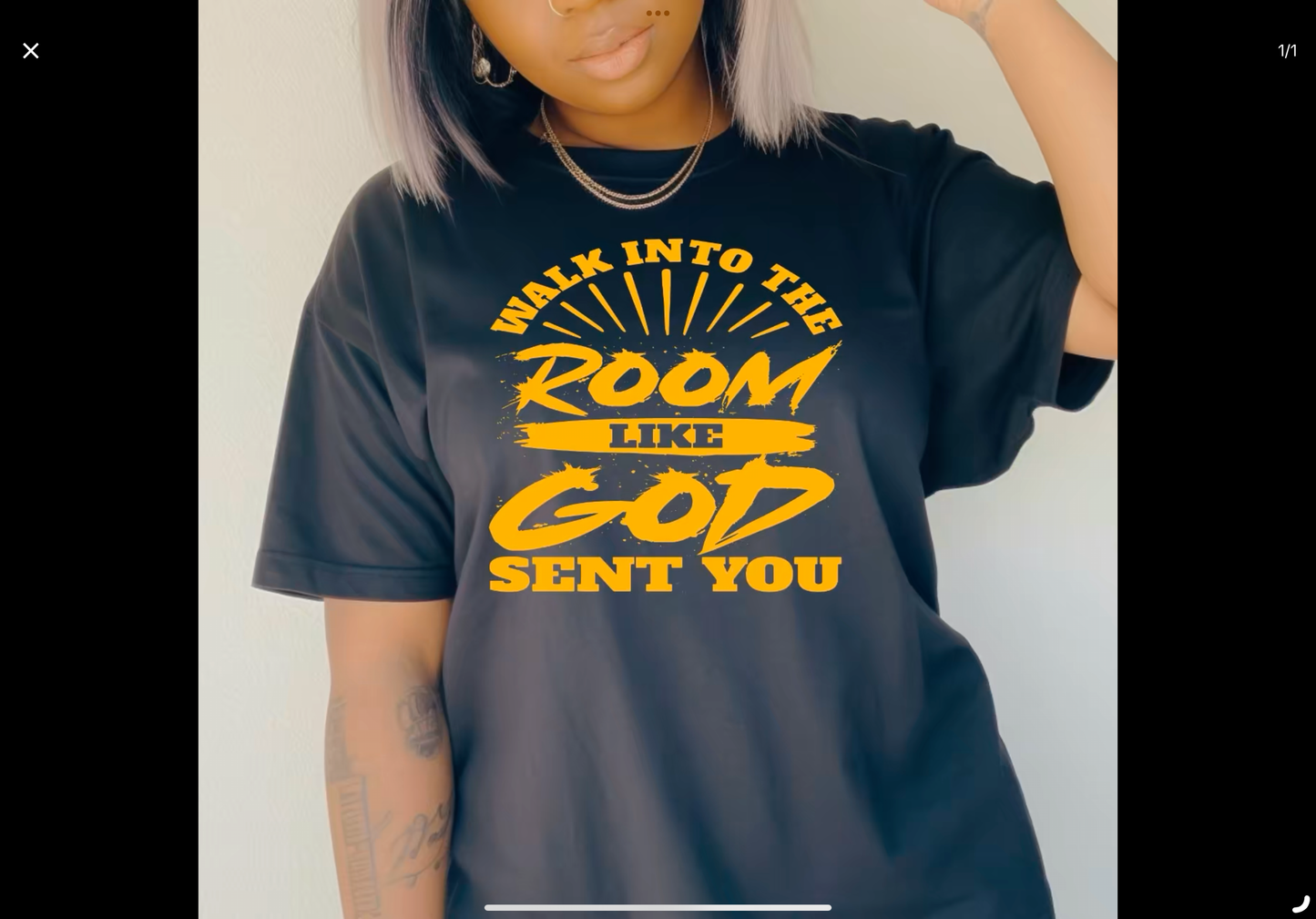 Walk in the room like GOD sent you shirt