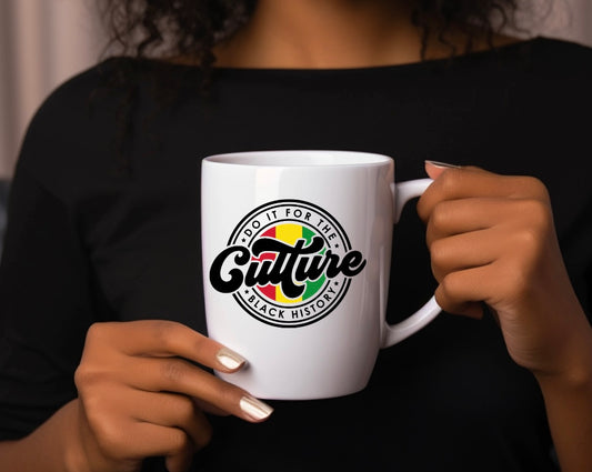Do It For The Culture Mug