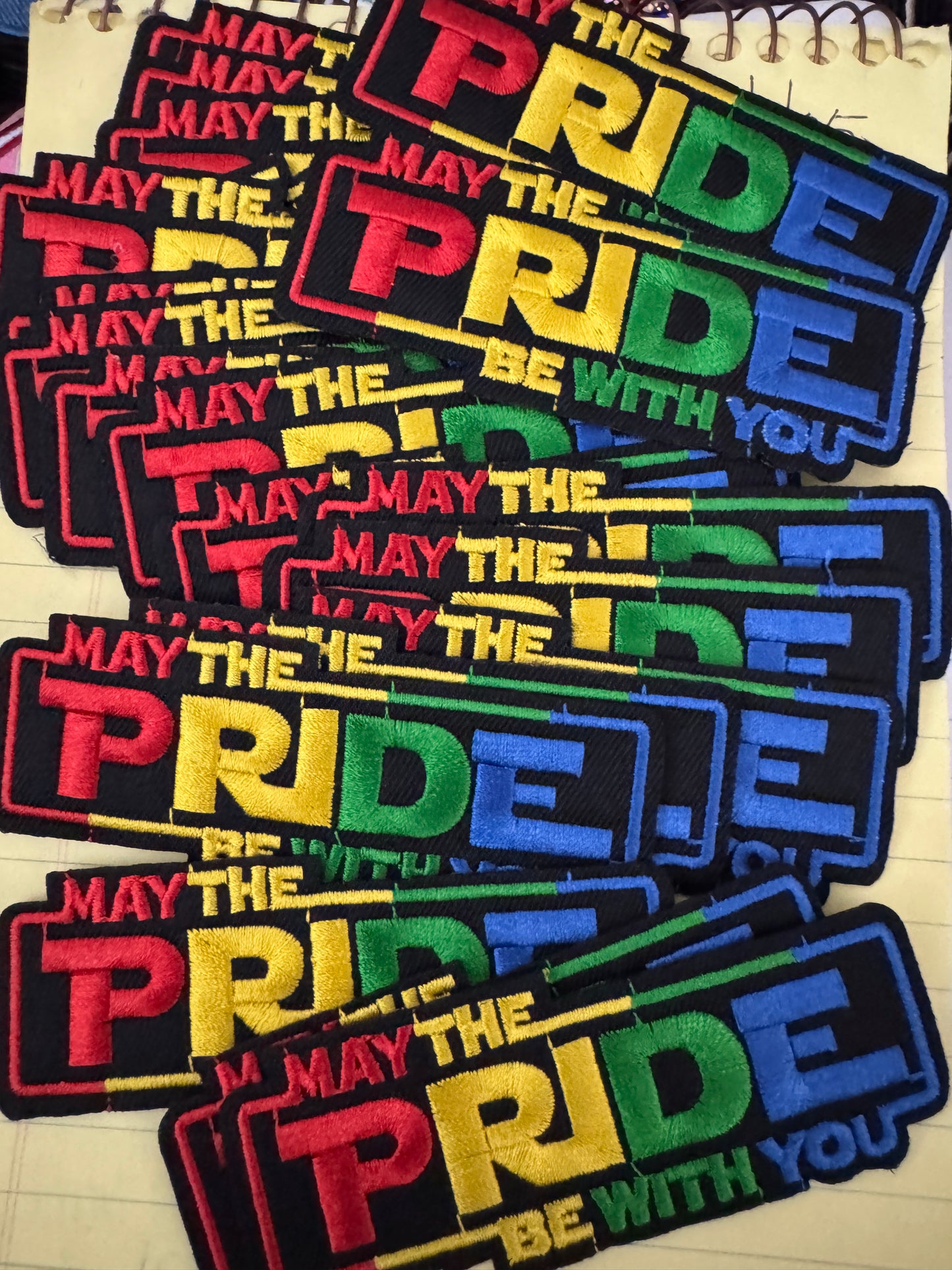 May the Pride be with you embroidery patch