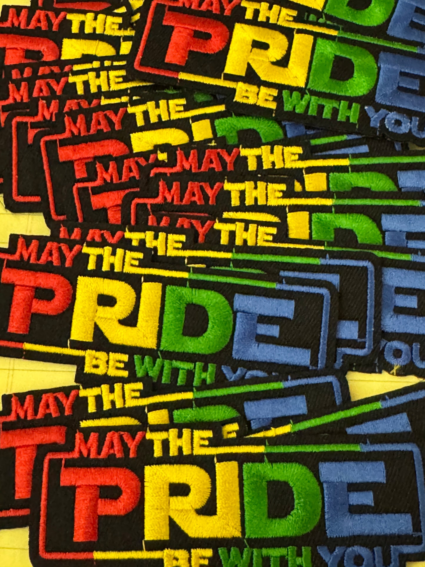 May the Pride be with you embroidery patch