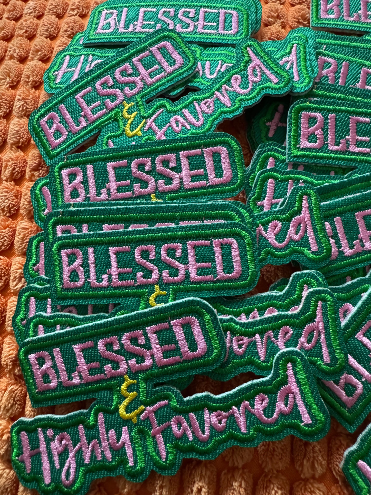 Blessed and Highly Favored embroidery patch, faith, christian