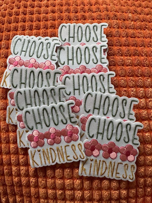 Choose Kindness Embroidery Patch