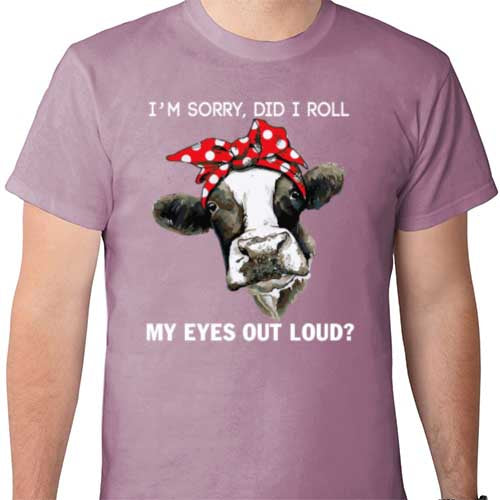 Did I roll my eyes shirt