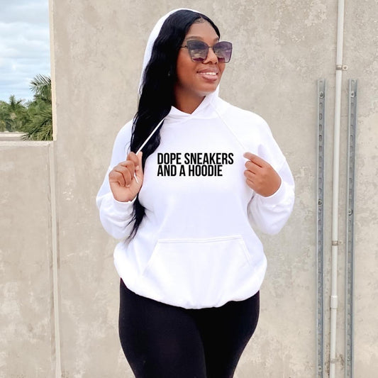 Dope Sneakers and a hoodie