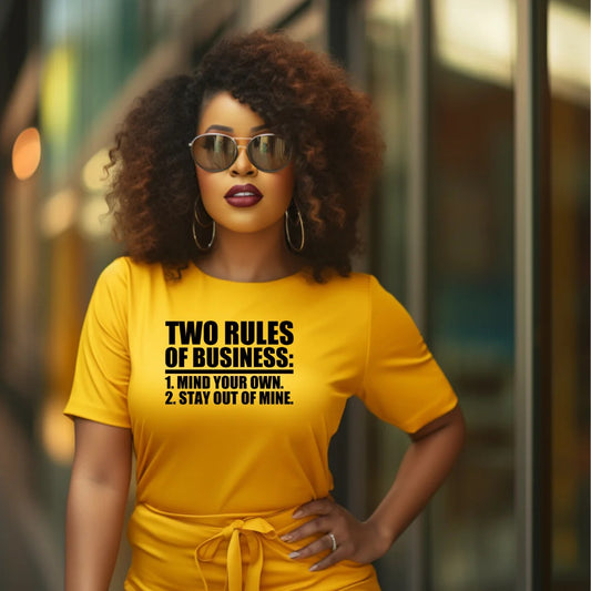 Two rules of Business shirt