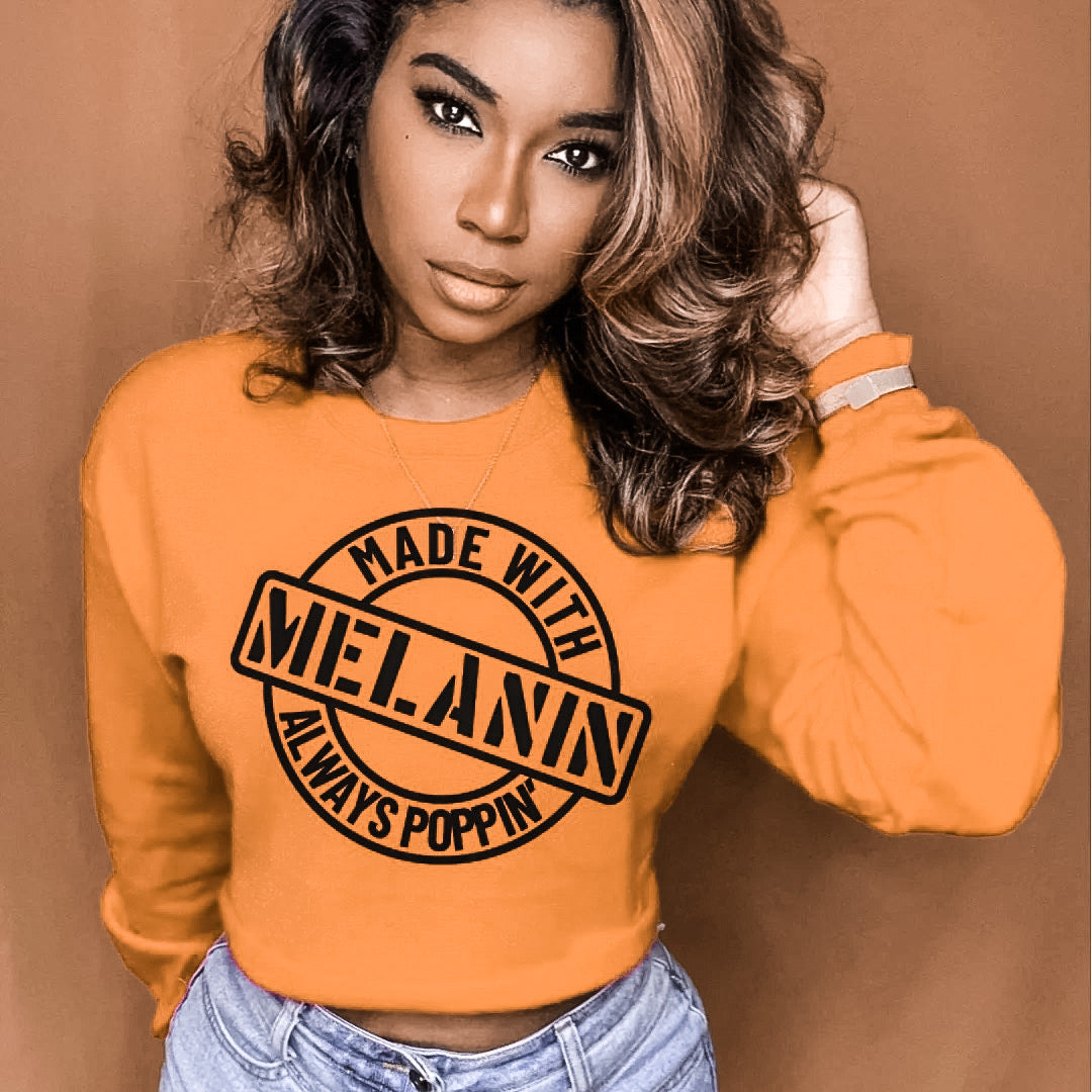 Made with Melanin - Always Popping  shirt