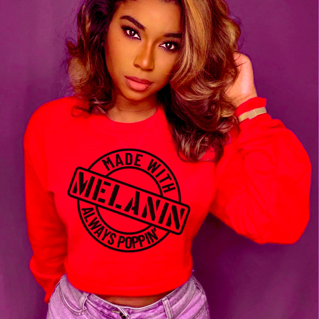 Made with Melanin - Always Popping  shirt
