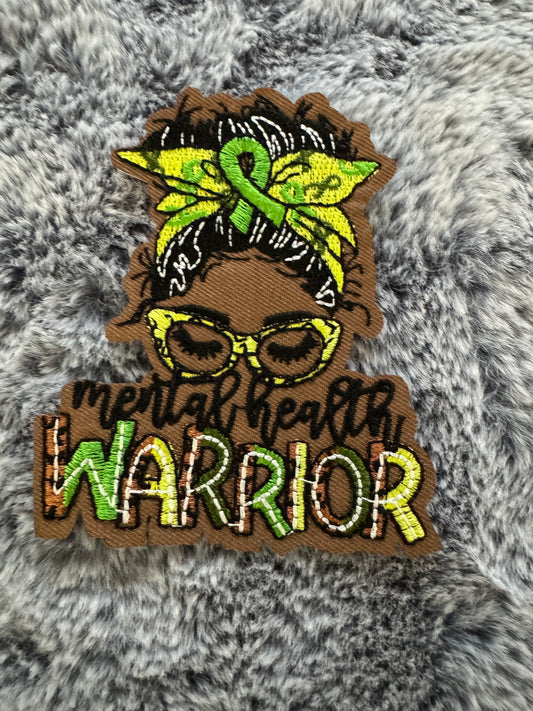 Mental Health Warrior embroidery Patch