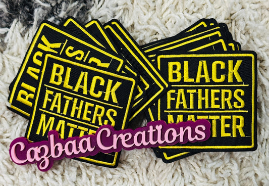 Black Fathers Matter embroidery patch