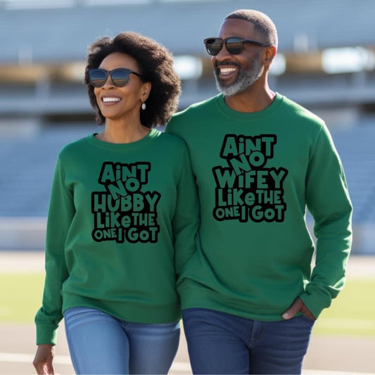 Ain’t No Spouse Like The One I Got shirt -Wifey