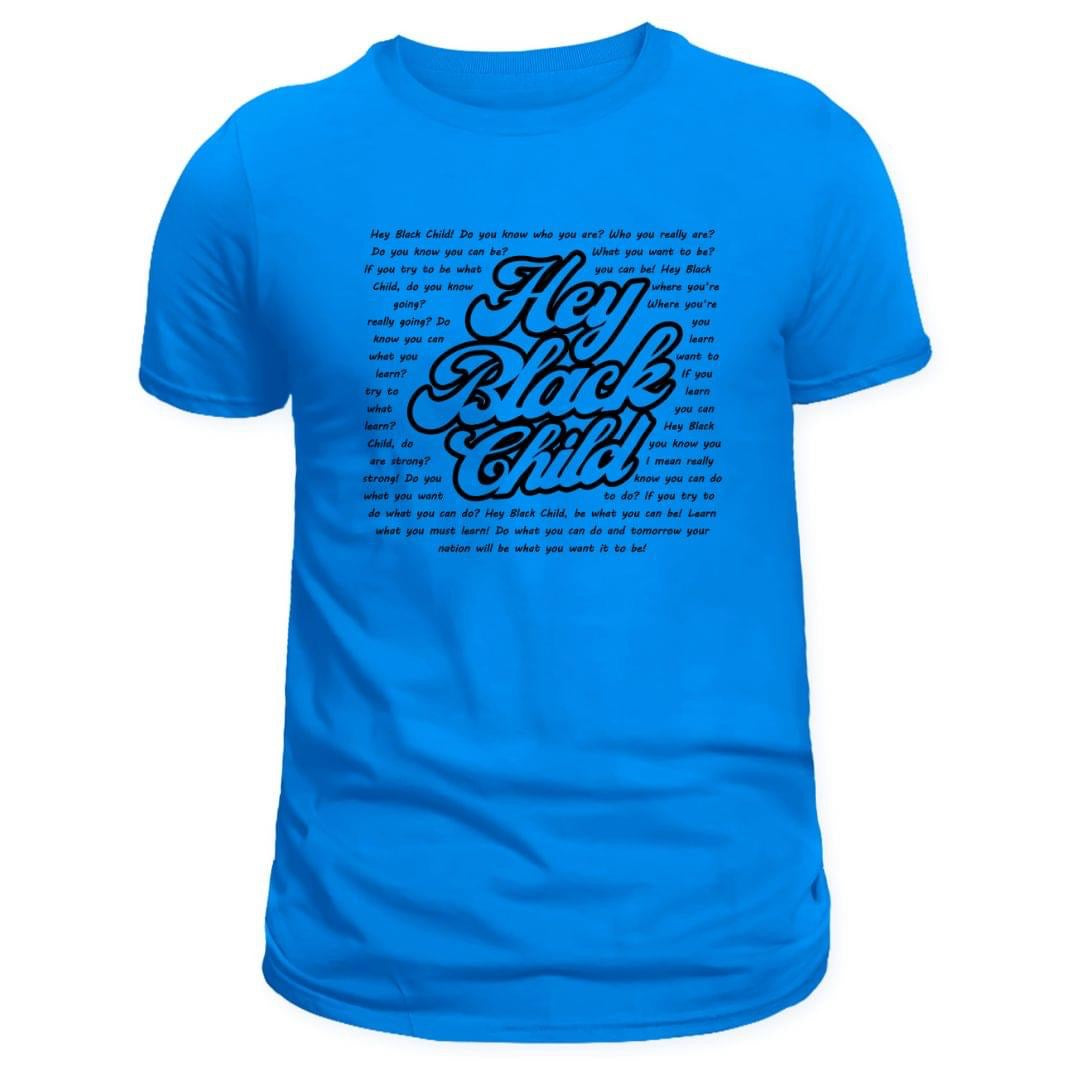 Hey Black Girl t-shirt
