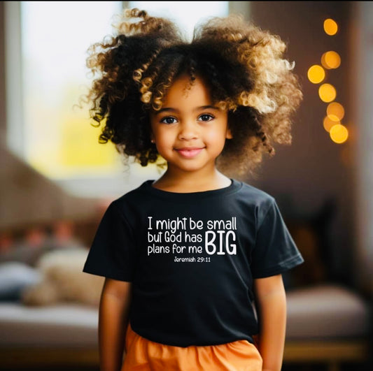 GOD has plans for me short sleeved tshirt  (white lettering)