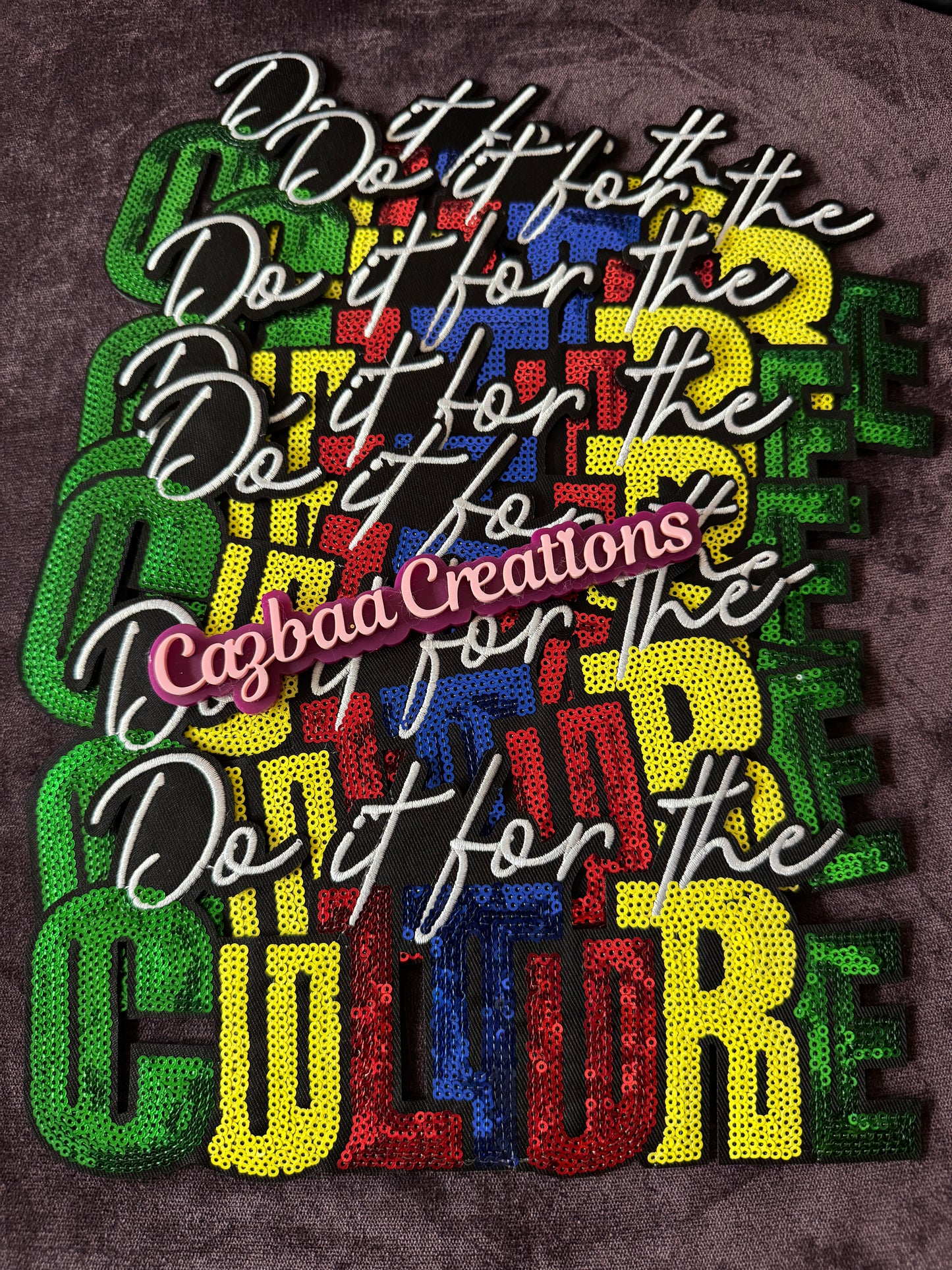 Do it For The Culture Sequins statement, historical, iron on, fashion patch,