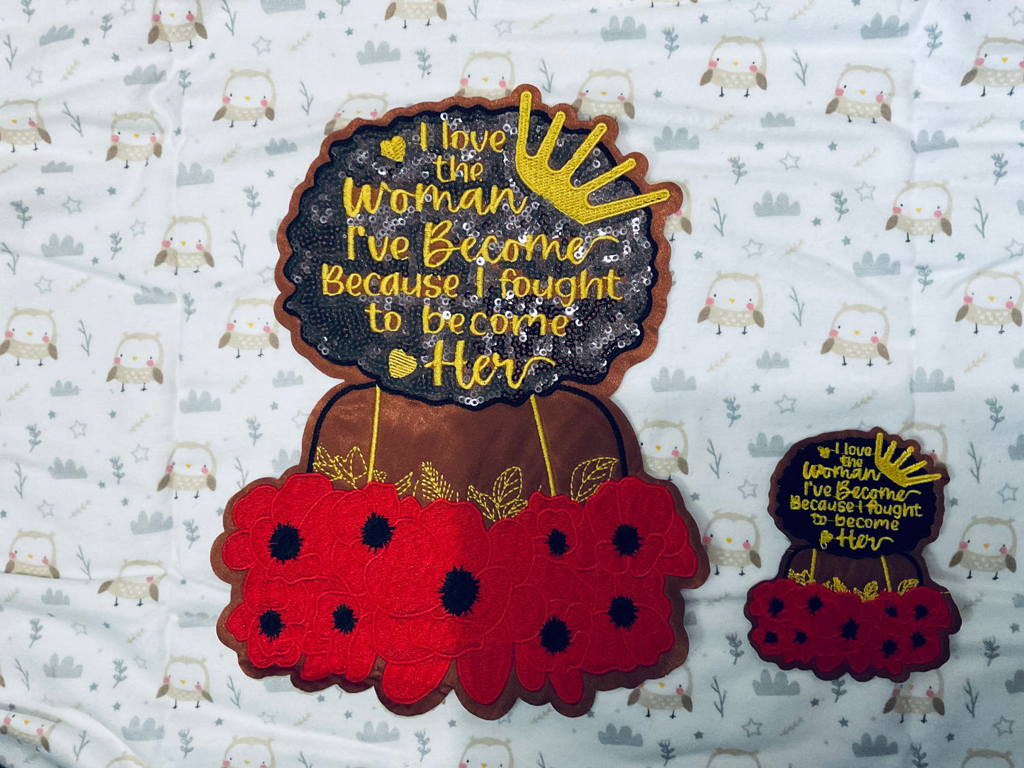 I love the woman I’ve become embroidery and sequins patch, Queen, proud, sassy