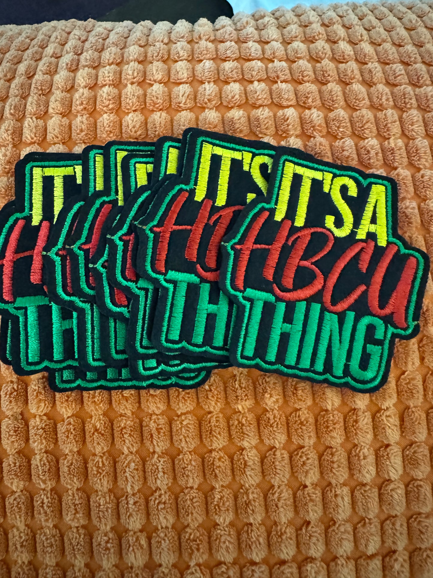 It's a HBCU thing embroidery patch, Black college pride,  Juneteenth embroidered colors