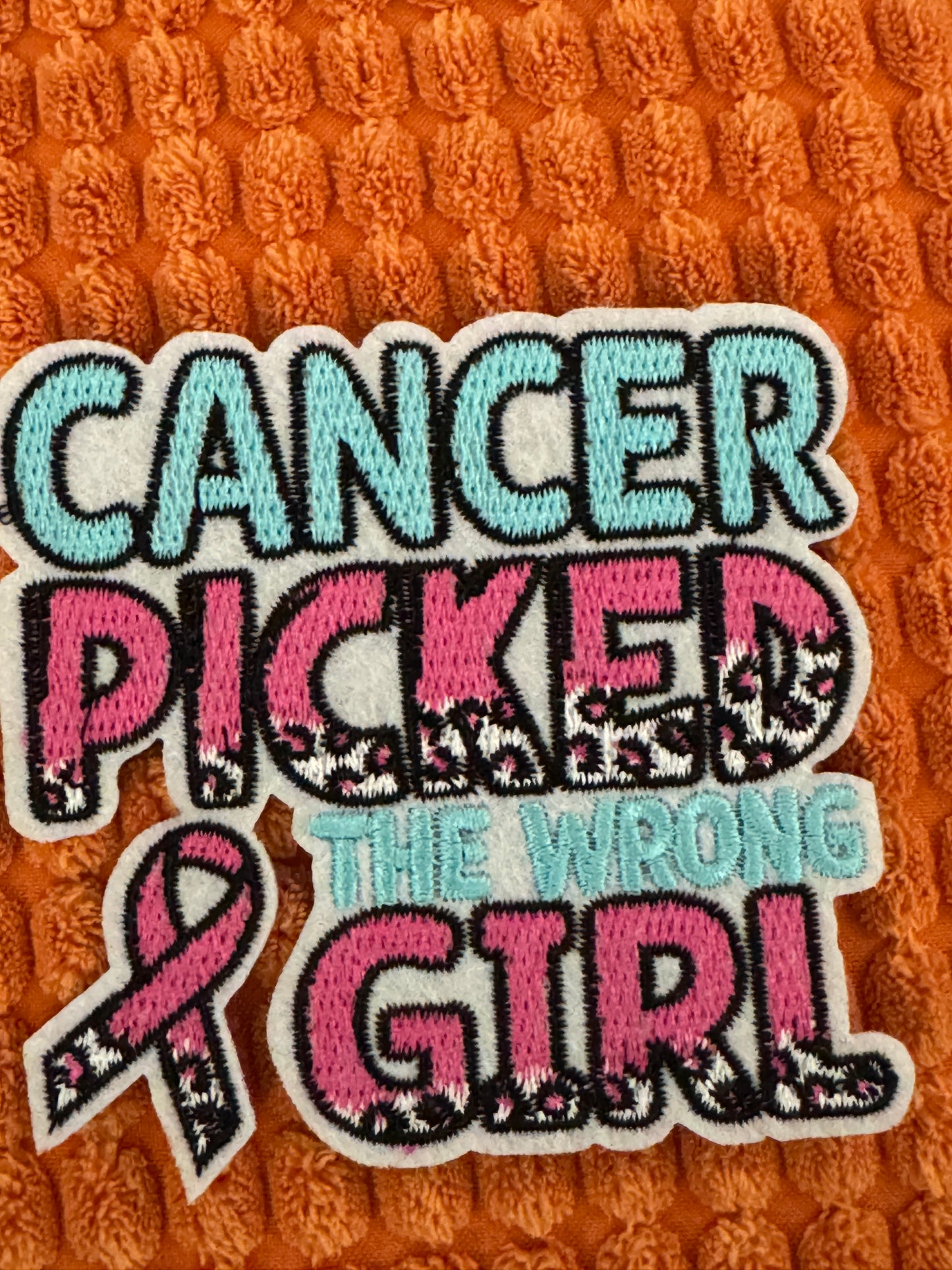 Cancer Picked the wrong Girl embroidery patch