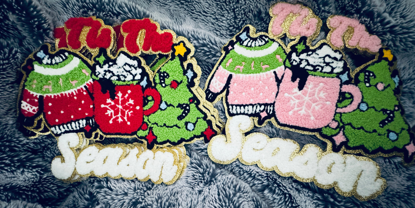 Tis the Season Holiday Patch- hot cocoa, Christmas tree and ugly sweater chenille design with white writing